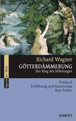 Götterdämmerung - Richard Wagner