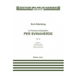 Ur Pantomimbaletten Per Svinaherde - Kurt Atterberg