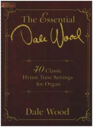 The essential Dale Wood - Dale Wood