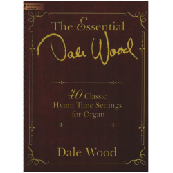 The essential Dale Wood - Dale Wood
