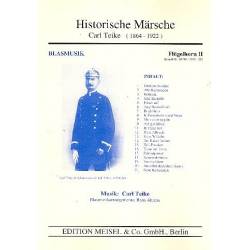 Historische Märsche - Flügelhorn 2 - Carl Teike / Arr. Hans Ahrens