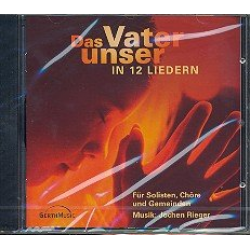 Das Vater unser in 12 Liedern CD - Jochen Rieger