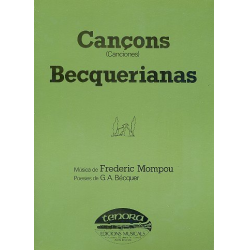 Cancones becquerianas - Federico Mompou y Dencausse