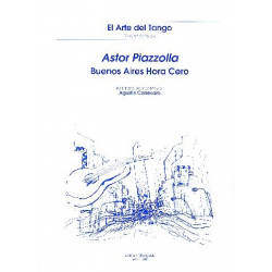 Buenos Aires hora cero für Gitarre - Astor Piazzolla