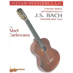Chaconne BWV1004 für Gitarre - Johann Sebastian Bach
