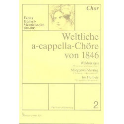 Weltliche a-cappella-Chöre von 1846 Band 2 - Fanny Cecile Mendelssohn (Hensel)