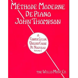 Methode moderne de piano vol.1 - John Sylvanus Thompson