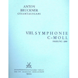 Sinfonie c-Moll Nr.8 in der 2. Fassung von 1890 - Anton Bruckner