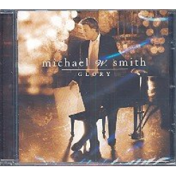 Glory CD - Michael W. Smith