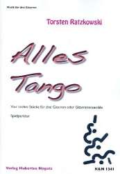 Alles Tango für 3 Gitarren (Ensemble) - Torsten Ratzkowski