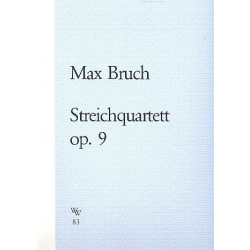 Streichquartett c-Moll op.9 - Max Bruch