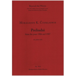 Preliudai from the years 1906 and 1907 - Mikalojus Konstantinas Ciurlionis