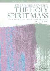 The holy Spirit Mass - Kim André Arnesen