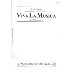 Viva la musica für gem Chor a cappella - Alwin Michael Schronen