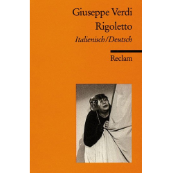 Rigoletto Libretto (it/dt) - Giuseppe Verdi