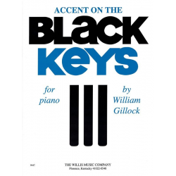 Accent On Black Keys - William Gillock