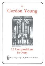 12 Compositiones for organ - Gordon Young