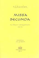 Missa secunda für gem Chor a cappella - Hans Leo Hassler