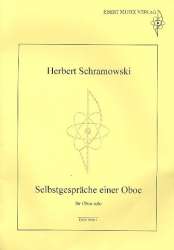 Selbstgespräche einer Oboe - Herbert Schramowski