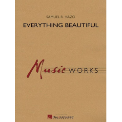 Everything Beautiful - Samuel R. Hazo
