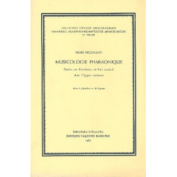 Musicologie pharaonique Études - Hans Hickmann