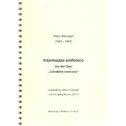 Intermezzo sinfonico: - Pietro Mascagni