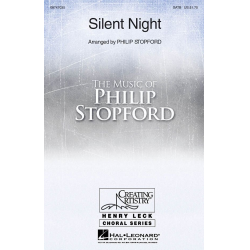 Silent Night -Franz Xaver Gruber / Arr.Philip W.J. Stopford