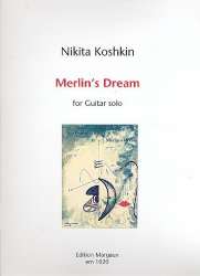 Merlin's Dream für Gitarre - Nikita Koshkin