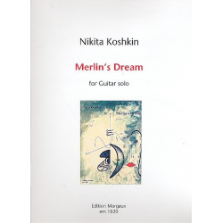 Merlin's Dream für Gitarre - Nikita Koshkin