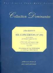 6 Concertos in 6 Parts for violns and flutes - John Baston