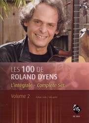 Les 100 de Roland Dyens - L'intégrale vol.2 - Roland Dyens