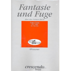 Fantasie und Fuge über den Namen BACH - Franz Liszt