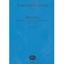 Historia Die Geburt unsers Herren und Heilands - Tobias Zeutschner