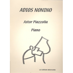 Adios Nonino pour piano - Astor Piazzolla