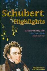 Schubert Highlights - Franz Schubert