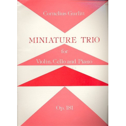 Miniature Trio op.181 -Cornelius Gurlitt