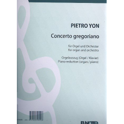 Concerto gregoriano für Orgel und Orchester -Pietro A. Yon