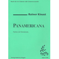 Panamericana für 4 Gitarren (Ensemble) - Rainer Kinast