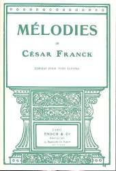 Melodies pour voix élevée et piano - César Franck