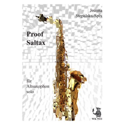 Proof Saltax für Altsaxophon - Joanna Stepalska-Spix