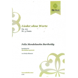 Lieder ohne Worte Nr.3 op.102 - Presto -Felix Mendelssohn-Bartholdy
