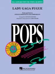 Lady Gaga Fugue (Pops for String Quartet) - Giovanni Dettori / Arr. Larry Moore