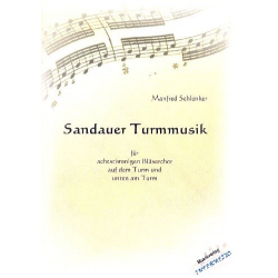 Sandauer Turmmusik - Manfred Schlenker