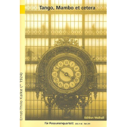 Tango, Mambo et cetera 13 lateinamerikanische Tänze - Ernst-Thilo Kalke