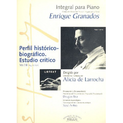 Integral para piano vol.18 Perfil historico-biografico - Enrique Granados