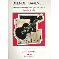 Duende flamenco vol.1a la solea - Claude Worms