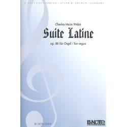 Suite Latine op.86 für Orgel - Charles-Marie Widor