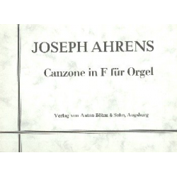Canzone in F für Orgel - Joseph Ahrens