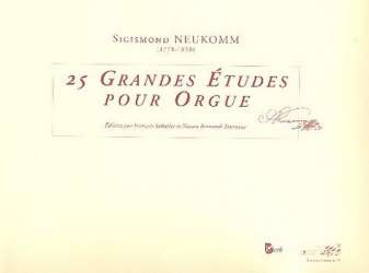 25 grandes etudes pour orgue - Sigismund Ritter von Neukomm