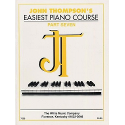 Easiest Piano Course Part 7 - John Sylvanus Thompson